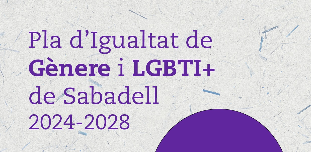 Imatge pels mitjans: II Pla d’Igualtat de Gènere i LGBTI+ de Sabadell